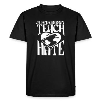 Jésus n’enseigne pas le monde de la haine des cœurs - T-shirt Premium bio Homme - noir - Devant - Nico (187cm)