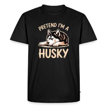 Husky Sayings Huskies Funny Husky Gift - Men's Premium Organic T-Shirt - black - Front - Nico (187cm)
