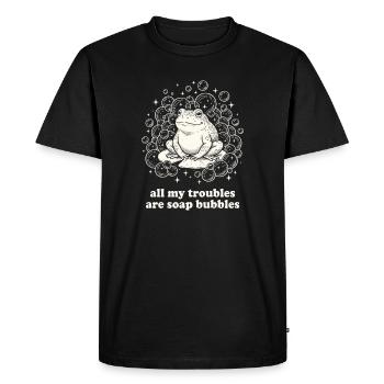 All My Troubles Are Soap Bubbles - Men's Premium Organic T-Shirt - black - Front - Nico (187cm)