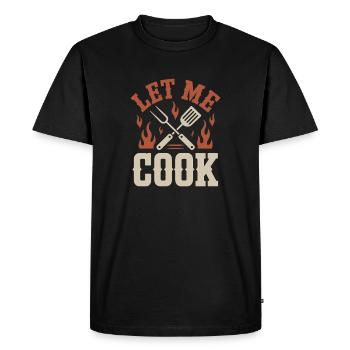Laisse-moi cuisiner, cuisiner, griller, griller, Maître Chef, - T-shirt Premium bio Homme - noir - Devant - Nico (187cm)
