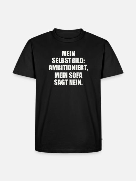 Ironischer Spruch Geschenkidee - Männer Premium Bio T-Shirt - Schwarz