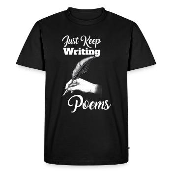 Continuez à écrire de la poésie - Poet - T-shirt Premium bio Homme - noir - Devant - Nico (187cm)