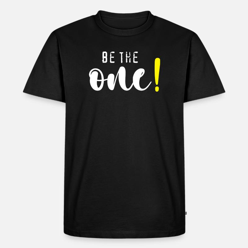 Be the one! - Männer Premium Bio T-Shirt - Schwarz