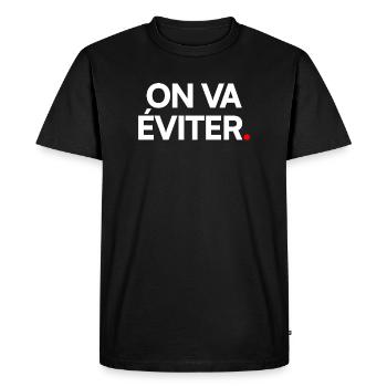 ON VA ÉVITER | Expression humour minimaliste - T-shirt Premium bio Homme - noir - Devant - Nico (187cm)