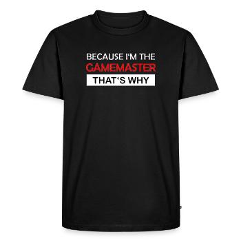 Parce que je suis le maître de jeu Rollenspiel RPG - T-shirt Premium bio Homme - noir - Devant - Nico (187cm)