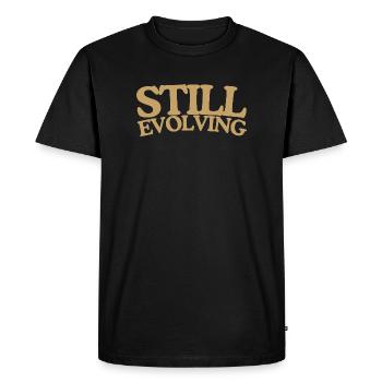 Still evolving growth retro saying design - Men's Premium Organic T-Shirt - black - Front - Nico (187cm)