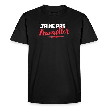 J'aime pas Travailler - T-shirt Premium bio Homme - noir - Devant - Nico (187cm)
