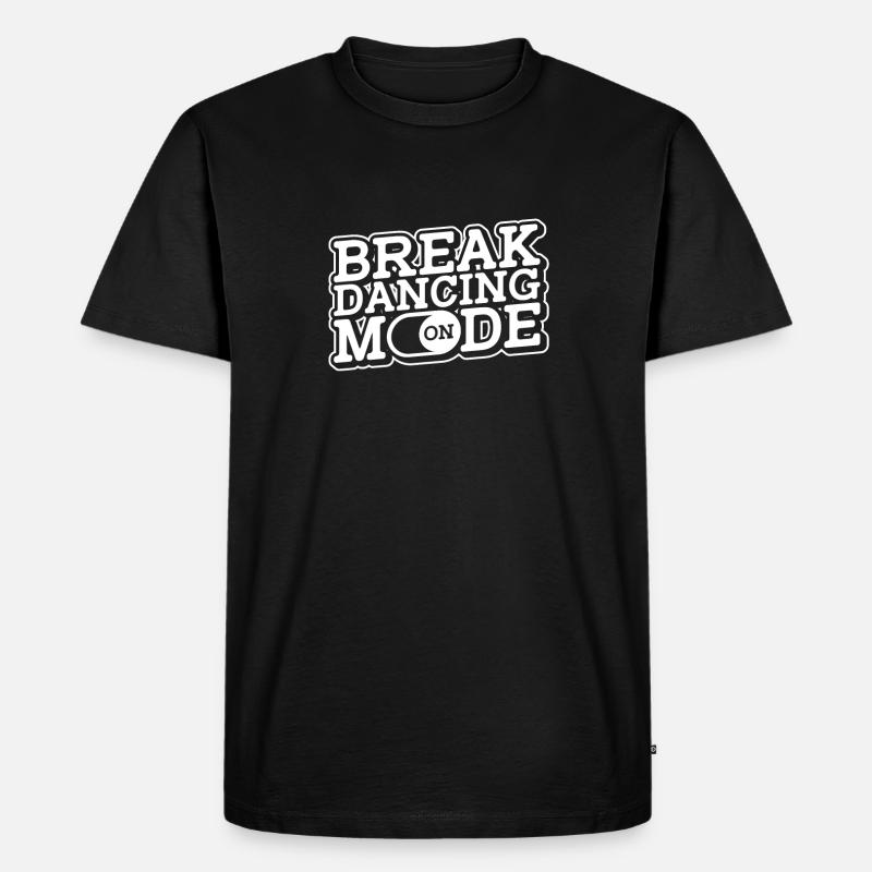 Breakdance Breakdancer Breakdancing - Men's Premium Organic T-Shirt - black