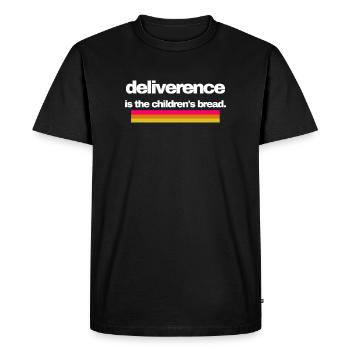 Deliverance is the children's bread design - Men's Premium Organic T-Shirt - black - Front - Nico (187cm)