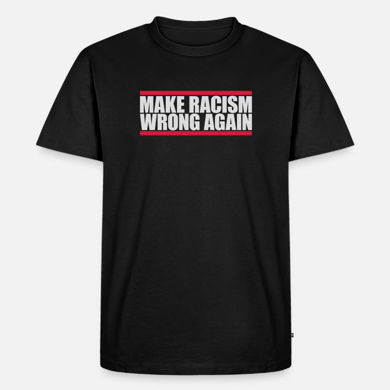 make racism wrong again - Männer Premium Bio T-Shirt - Schwarz