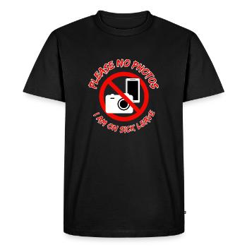 S’il vous plaît pas de photos - Je suis en congé de maladie - T-shirt Premium bio Homme - noir - Devant - Nico (187cm)