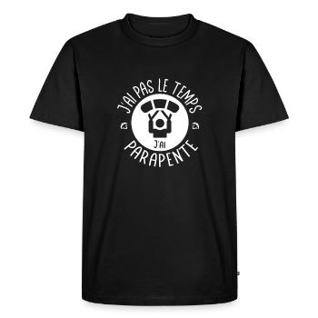 J'ai pas le temps j'ai Parapente. - T-shirt Premium bio Homme - noir - Devant - Nico (187cm)