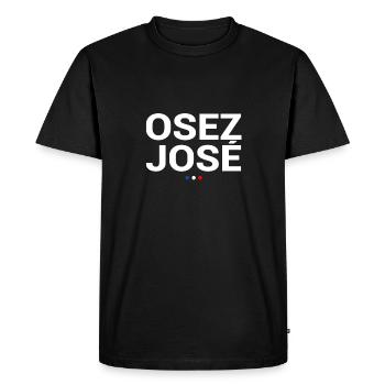 Osez José ! Slogan culte - Fans de série tv - T-shirt Premium bio Homme - noir - Devant - Nico (187cm)