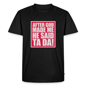 after god made me - Men's Premium Organic T-Shirt - black - Front - Nico (187cm)