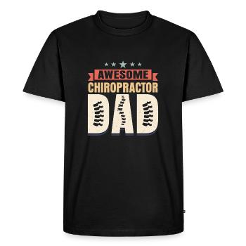 Awesome Chiropractor Dad Chiropractic Physical The - Men's Premium Organic T-Shirt - black - Front - Nico (187cm)