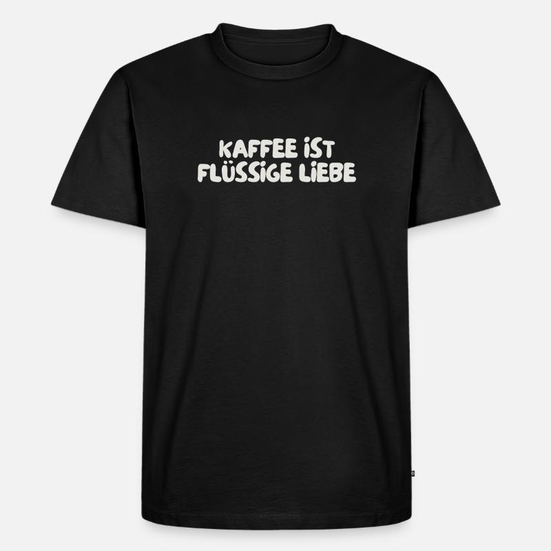 Kaffee ist flüssige Liebe - Männer Premium Bio T-Shirt - Schwarz