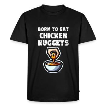 Citation de pépites de poulet Né pour manger des pépites de poulet - T-shirt Premium bio Homme - noir - Devant - Nico (187cm)