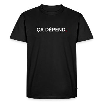 ÇA DÉPEND. Humour Minimal Expression - T-shirt Premium bio Homme - noir - Devant - Nico (187cm)
