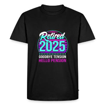 Pension 2025 Retraite 2025 Retraité Retraité Retraité - T-shirt Premium bio Homme - noir - Devant - Nico (187cm)