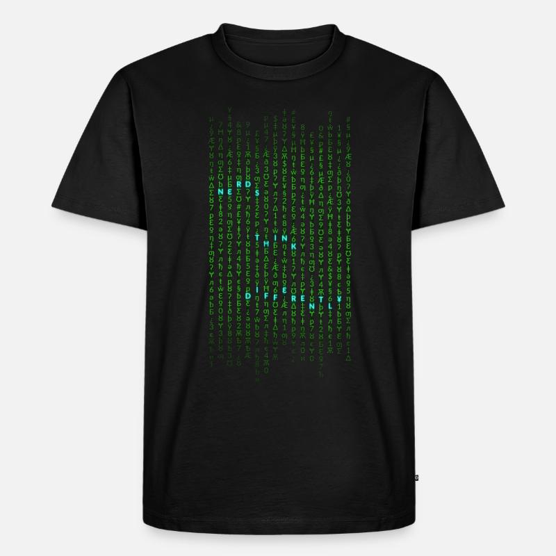 Les nerds pensent différemment - T-shirt Premium bio Homme - noir