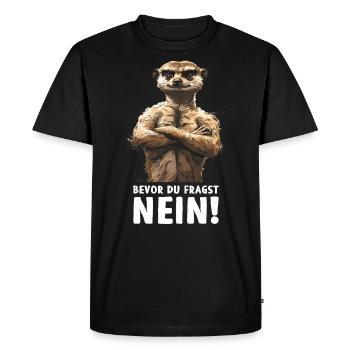 Meerkat Mongoose Mongoose Before You Ask No - Men's Premium Organic T-Shirt - black - Front - Nico (187cm)