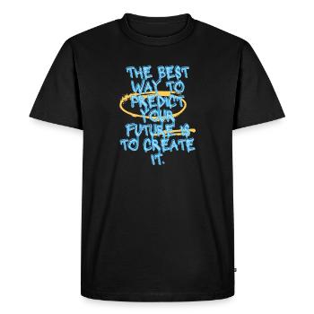 Nice Quotes: The best way to predict your future.. - Men's Premium Organic T-Shirt - black - Front - Nico (187cm)