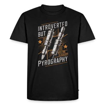 Introverti mais prêt à discuter de pyrogravure - T-shirt Premium bio Homme - noir - Devant - Nico (187cm)