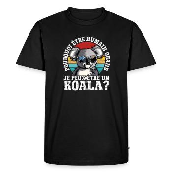 Pourquoi être humain quand je peux être un koala ? - T-shirt Premium bio Homme - noir - Devant - Nico (187cm)