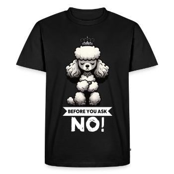 Avant de demander Caniche Caniche Propriétaire de Caniche Caniche - T-shirt Premium bio Homme - noir - Devant - Nico (187cm)