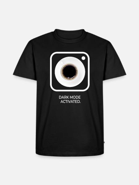 Dark Mode Activated Coffee Saying Design - Men's Premium Organic T-Shirt - black
