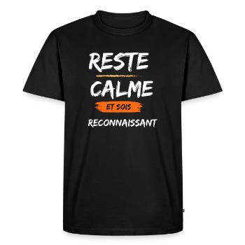RESTE CALME ET SOIS RECONNAISSANT - T-shirt Premium bio Homme - noir - Devant - Nico (187cm)