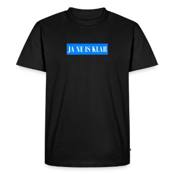 JA NE IS KLAR - Statement Spruch - Männer Premium Bio T-Shirt - Schwarz - Vorne - Nico (187cm)