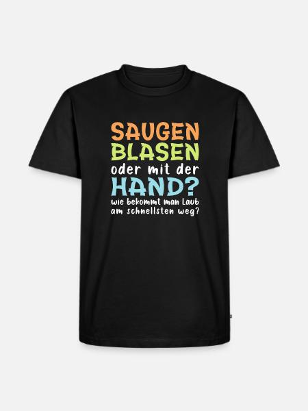 Saugen oder mit der Hand ? - Männer Premium Bio T-Shirt - Schwarz
