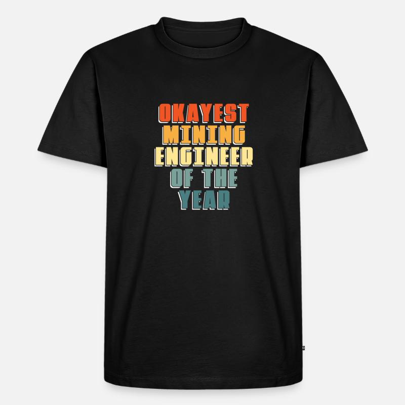 Engineer Mining Engineer - Men's Premium Organic T-Shirt - black