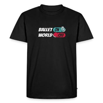 Ballet Balerina Ballet On World Off - T-shirt Premium bio Homme - noir - Devant - Nico (187cm)