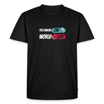 Pole Dancing Pole Dancing On World Off - Men's Premium Organic T-Shirt - black - Front - Nico (187cm)