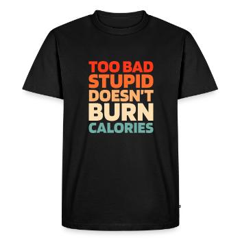 Humour noir Citation drôle disant - T-shirt Premium bio Homme - noir - Devant - Nico (187cm)