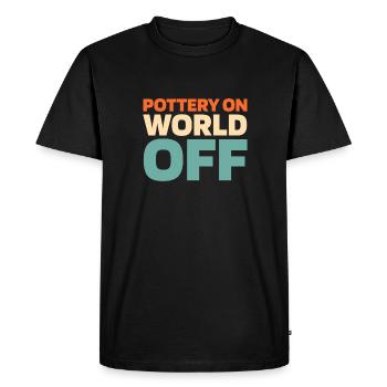 Töpfern Pottery On World Off - Men's Premium Organic T-Shirt - black - Front - Nico (187cm)