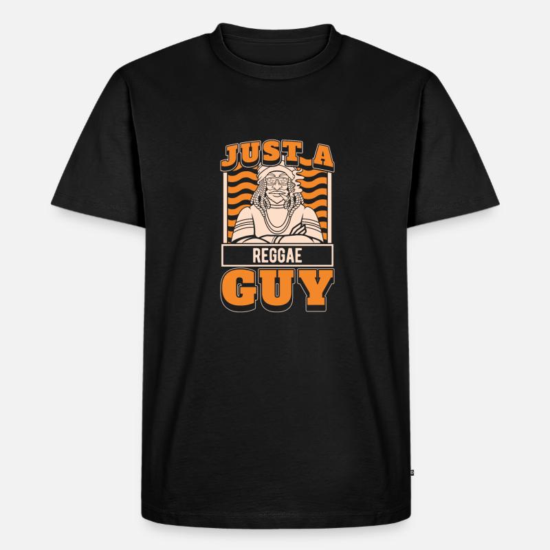 Reggae Just A Reggae Guy - T-shirt Premium bio Homme - noir