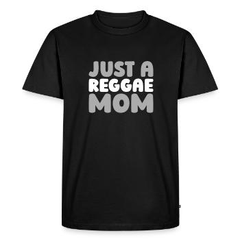 Reggae Just A Reggae Mom - T-shirt Premium bio Homme - noir - Devant - Nico (187cm)