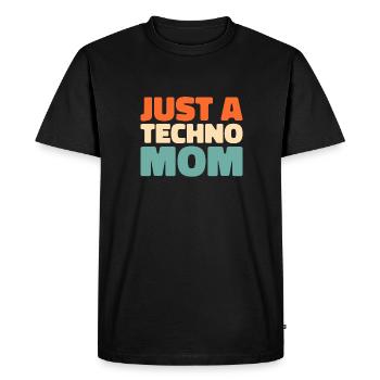 Techno Raver Just A Techno Mom - Men's Premium Organic T-Shirt - black - Front - Nico (187cm)