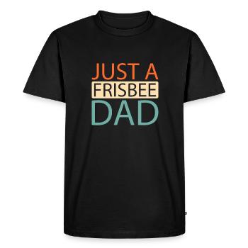 Frisbee Just A Frisbee Dad - Men's Premium Organic T-Shirt - black - Front - Nico (187cm)