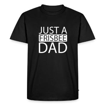 Frisbee Just A Frisbee Dad - Men's Premium Organic T-Shirt - black - Front - Nico (187cm)
