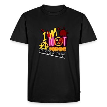 I am not a morning person - Men's Premium Organic T-Shirt - black - Front - Nico (187cm)