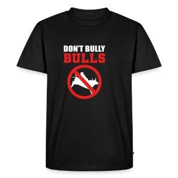 Bully Bulls Not Friendly Person Gift - Men's Premium Organic T-Shirt - black - Front - Nico (187cm)