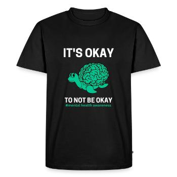 Mental Health Awareness IT'S OK TO NOT BE OK - Men's Premium Organic T-Shirt - black - Front - Nico (187cm)