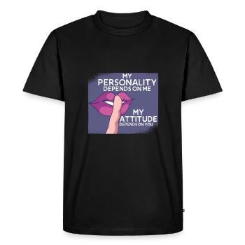 My personality depends on my attitude - Men's Premium Organic T-Shirt - black - Front - Nico (187cm)