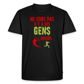 ne sors pas il y a des gens dehors - T-shirt Premium bio Homme - noir - Devant - Nico (187cm)