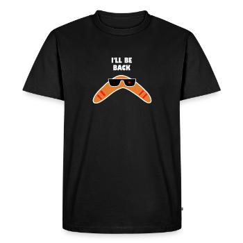 Boomerang I'll be back funny funny pictures quote - Men's Premium Organic T-Shirt - black - Front - Nico (187cm)