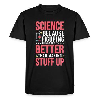 Il vaut mieux comprendre les choses que d’inventer des choses6 - T-shirt Premium bio Homme - noir - Devant - Nico (187cm)
